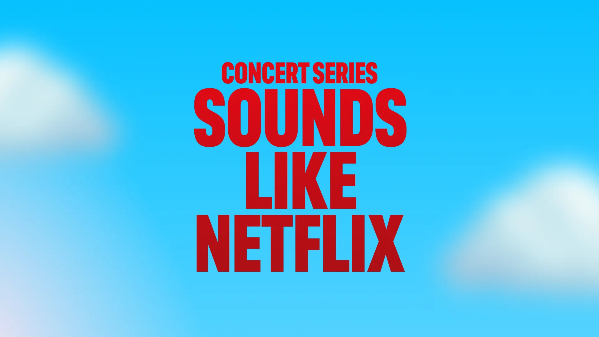 Sounds Like Netflix Concert Series